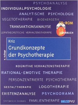 Grundkonzepte der Psychotherapie (Jürgen Kriz)