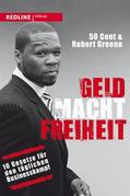 Geld - Macht - Freiheit (50 Cent und Robert Greene)